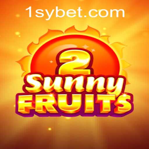 Exploring the Thrills of SunnyFruits2: A Fruitful Adventure by Sybet